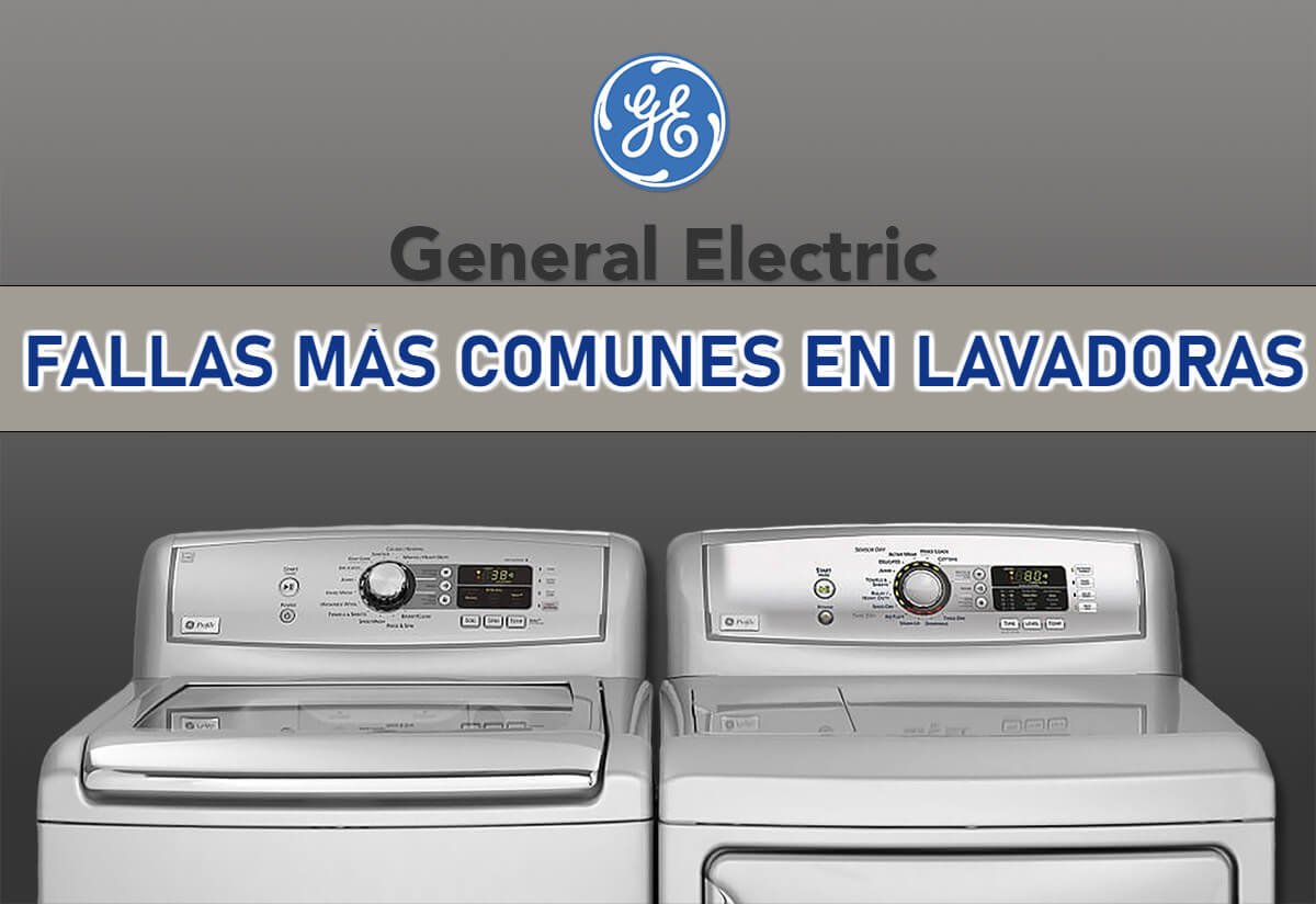 fallas comunes lavadoras general electric